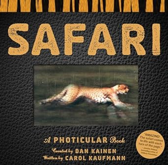 safari a photicular book 1st edition dan kainen ,carol kaufmann 0761163808, 978-0761163800