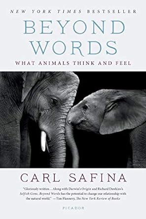 beyond words what animals think and feel 1st edition carl safina 1250094593, 978-1250094599