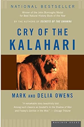 cry of the kalahari 1st edition mark owens ,delia owens 0395647800, 978-0395647806