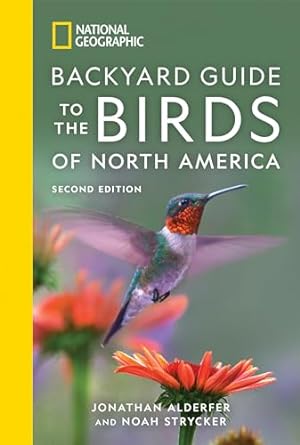 national geographic backyard guide to the birds of north america 2nd edition jonathan alderfer 1426220626,