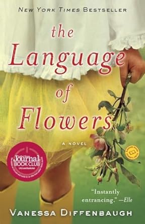 the language of flowers a novel 1st edition vanessa diffenbaugh 0345525558, 978-0345525550