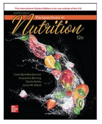 ise wardlaws perspectives in nutrition 12th edition carol byrd bredbenner professor phd r d f a d a