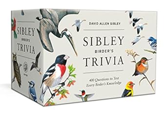 sibley birders trivia a card game 400 questions to test every birders knowledge 1st edition david allen