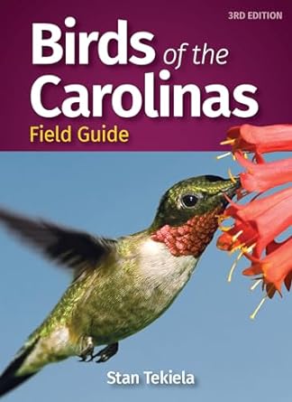 birds of the carolinas field guide 3rd edition stan tekiela 1647550688, 978-1647550684