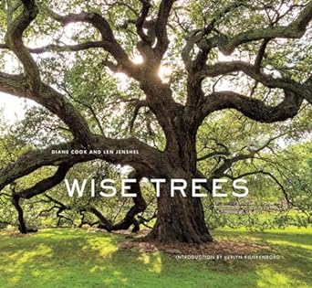 wise trees 1st edition diane cook ,len jenshel ,verlyn klinkenborg 1419727001, 978-1419727009