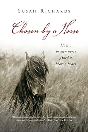 chosen by a horse 1st edition susan richards 0156031175, 978-0156031172