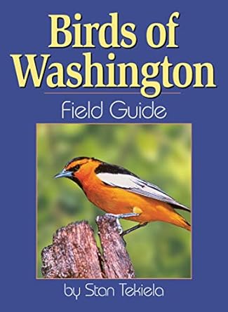 birds of washington field guide 1st edition stan tekiela 1885061307, 978-1885061300