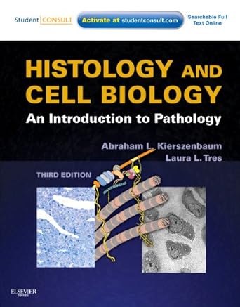 histology and cell biology an introduction to pathology 3rd edition abraham l kierszenbaum ,laura l tres