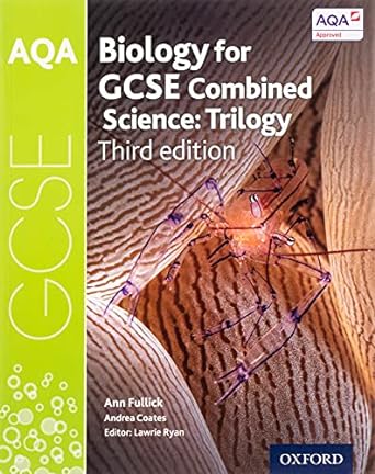 aqa gcse biology for combined science student book 1st edition unknown 0198359268, 978-0198359265