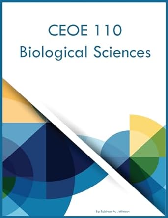 ceoe 110 biological sciences 1st edition robinson m jefferson 1088288502, 978-1088288504