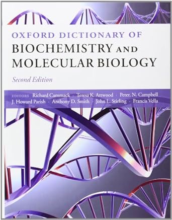 oxford dictionary of biochemistry and molecular biology 1st edition teresa atwood ,peter campbell ,howard