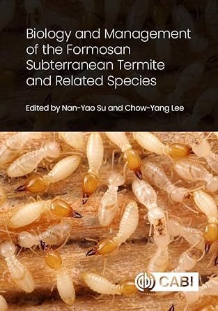 biology and management of the formosan subterranean termite and related species 1st edition nan yao su ,chow