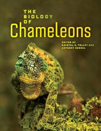 the biology of chameleons 1st edition krystal a tolley ,anthony herrel 0520276051, 978-0520276055