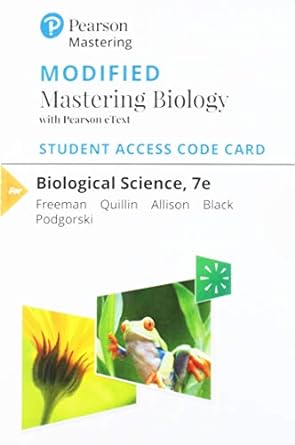 biological science modified mastering biology with pearson etext access code 7th edition scott freeman ,kim