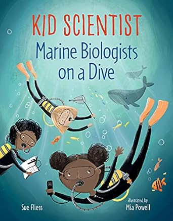 marine biologists on a dive 1st edition sue fliess ,mia powell 0807541583, 978-0807541586