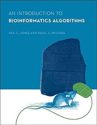 an introduction to bioinformatics algorithms 1st edition neil c jones ,pavel a pevzner b001hcuwfi,