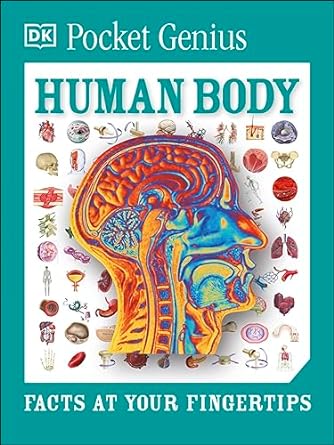 pocket genius human body facts at your fingertips 1st edition dk 1465445889, 978-1465445889