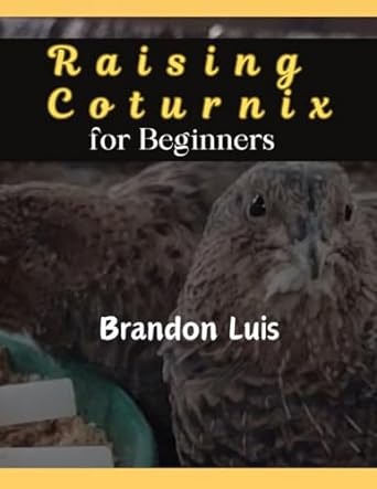 raising coturnix for beginners the coturnix japonica and other species coturnix breeding coturnix egg