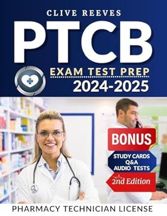 ptcb exam study guide 2024 2025 hack your pharmacy technician license qanda practice tests extra content 1st