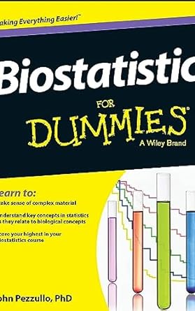 biostatistics for dummies 1st edition john pezzullo b00jalzgae, b0cgp32qk2