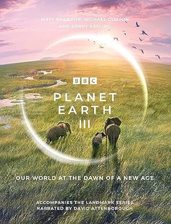 planet earth iii 1st edition michael gunton 178594827x, 978-1785948275