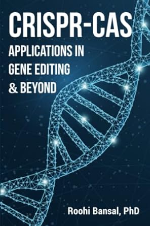 crispr cas applications in gene editing and beyond crispr cas system microbiology genetics biotechnology