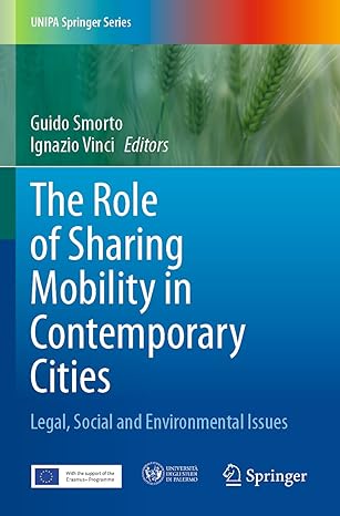 the role of sharing mobility in contemporary cities legal social and environmental issues 1st edition guido