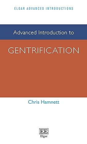advanced introduction to gentrification 1st edition chris hamnett 1839106875, 978-1839106873