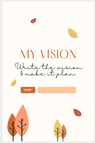 my vision write the vision and make it plain 1st edition aloma callahan b09vwgflgg, 979-8433572850