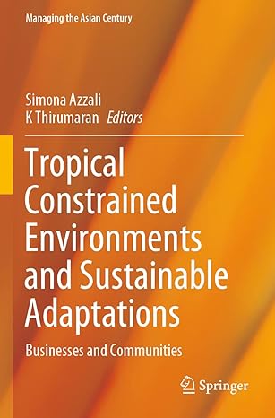 tropical constrained environments and sustainable adaptations businesses and communities 1st edition simona