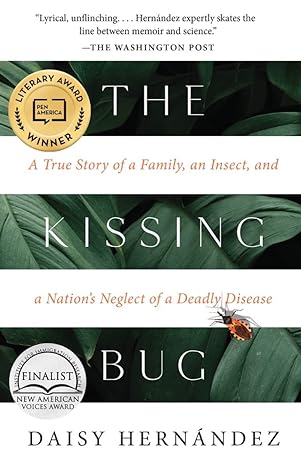 the kissing bug 1st edition daisy hernandez 1953534198, 978-1953534194