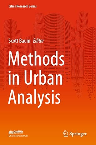 methods in urban analysis 1st edition scott baum 9811616795, 978-9811616792