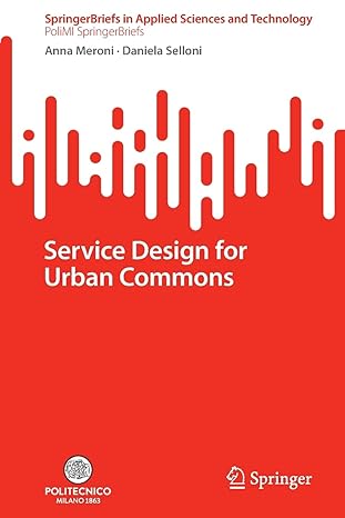 service design for urban commons 1st edition anna meroni ,daniela selloni 3031060342, 978-3031060342