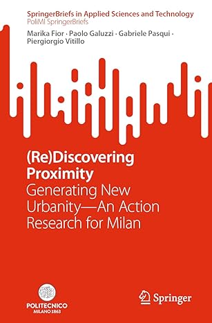 discovering proximity generating new urbanity an action research for milan 1st edition marika fior ,paolo