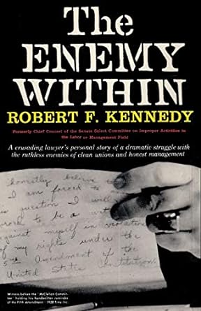 the enemy within robert f kennedy 1st edition robert f kennedy ,sam sloan ,arthur krock 4871877817,