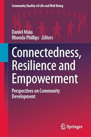 connectedness resilience and empowerment perspectives on community development 1st edition daniel muia