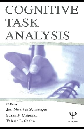 cognitive task analysis 1st edition jan maarten schraagen ,susan f chipman ,valerie l shalin b0cm88571b,