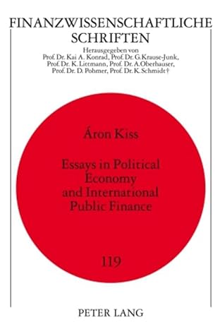 essays in political economy and international public finance new edition aron kiss 3631596766, 978-3631596760