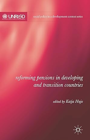 reforming pensions in developing and transition countries 2014th edition k hujo 1137396105, 978-1137396105