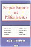 european economic and political issues volume 5 uk edition frank columbus 1590333225, 978-1590333228