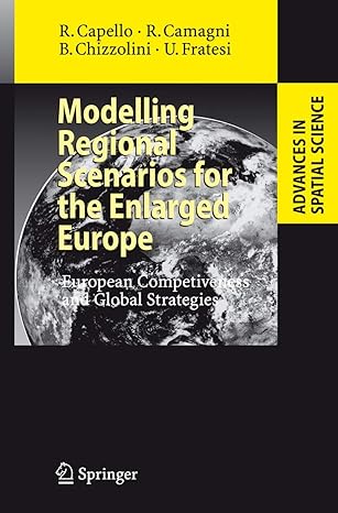 modelling regional scenarios for the enlarged europe european competitiveness and global strategies 2008th