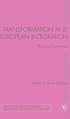 transformation and european integration the local dimension 2006th edition b dallago 1403947813,