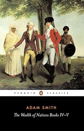 the wealth of nations books iv v 4th edition adam smith, andrew skinner 0140436154, 978-0140436150