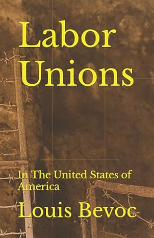 Labor Unions In The United States Of America