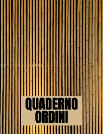 quaderno ordini utilizzo di un taccuino di monitoraggio degli ordini per aumentare la produttivit della tua