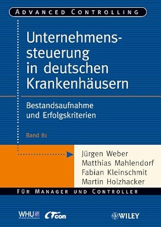 unternehmenssteuerung in deutschen krankenhausern  jurgen weber 9783527506538