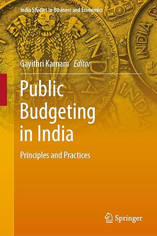 public budgeting in india principles and practices 1st edition gayithri karnam b07flt75w3, 978-8132239154