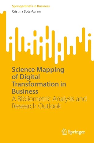 science mapping of digital transformation in business a bibliometric analysis and research outlook  cristina