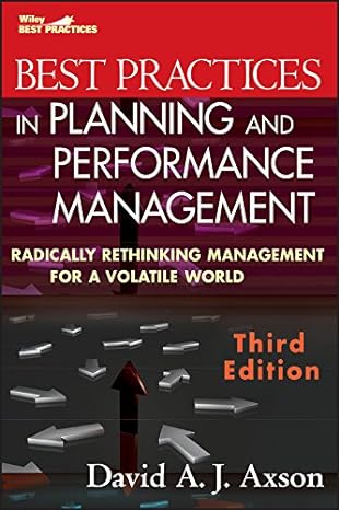 best practices in planning and performance management radically rethinking management for a volatile world