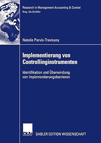 implementierung von controllinginstrumenten identifikation und berwindung von implementierungsbarrieren 2006